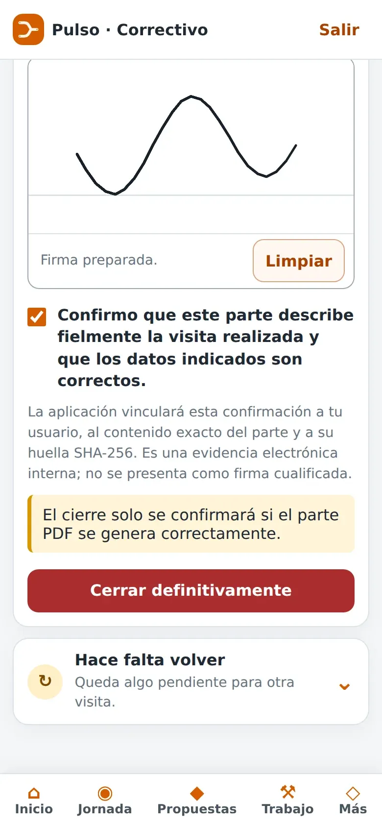 Firma del parte: rúbrica y casilla de confirmación